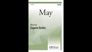 May (SATB) - Eugene Butler