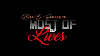 Most of our Lives
