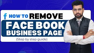 How to Delete Facebook Business Page 2025 (Full Guide)