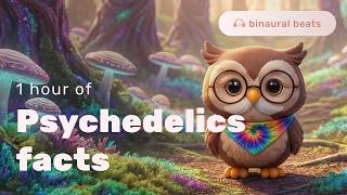 1 hour of Psychedelics facts for Deep Sleep with Binaural Beats