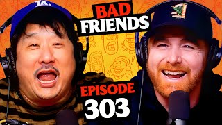 Hut, Hut, Straight Up | Ep 303 | Bad Friends