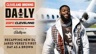 Recapping new DL Jared Verse's first day as a Brown | Cleveland Browns Daily - 06.03.26