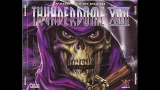 THUNDERDOME 17 XVII - FULL ALBUM 155:15 MIN - HQ AUDIO