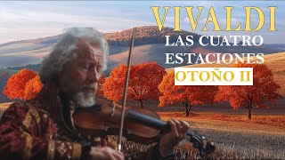¡Legado de Vivaldi! 🎻 Las cuatro estaciones, Otoño II