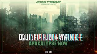 DJ Delirium & Wink-E - Apocalypse Now (Radio Edit)