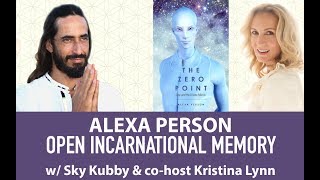 Alexa Person: Open Incarnational Memory