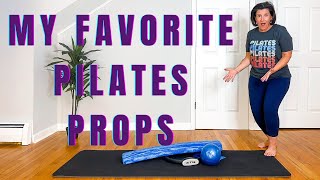 My Favorite Pilates Props to Help Support Your Home Practice