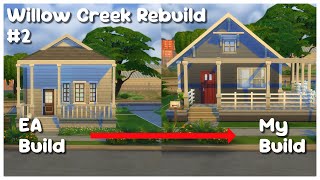 Willow Creek Rebuild 2 : Speed Build : Base Game Starter Home
