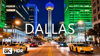 Dallas 2026 8K 🇺🇸 High-Tech Texas Hub, Futuristic Reunion Tower & Opulent Glass Skyscrapers