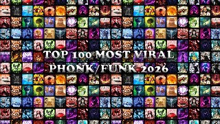TOP 100 MOST VIRAL PHONK/FUNK 2026 🎵 PLAYLIST 🎵