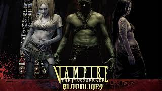 Vampire The Masquerade: Bloodlines - Extremities (ext. Loop x 4)