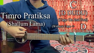 Timro Pratiksa | Shallum Lama | Easy Guitar Chords Lesson+Cover, Strumming Pattern, Progressions...