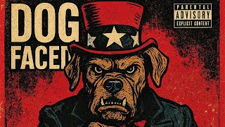 Dog Faced Pony Soldier (ft. Jrobthelaw, Otw Steady, & Gangar)