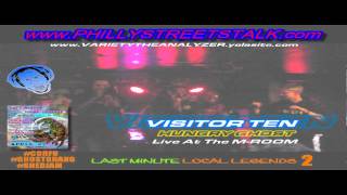 Visitor 10 & Tray Digga Live At The M-RooM  Last Minute Local Legends 2 The Analyzer Tv 4/27/2013
