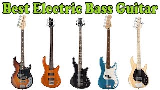 6 Best Electric Bass Guitar 2018