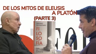 From the Eleusinian Myths to Plato: Escohotado and Philosophy. 4th Tribute Forum La Región (Part 3)