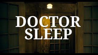 Doctor Sleep (2019) Ambience & Music