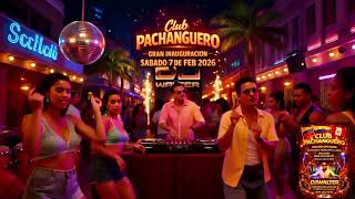 clubpachanguero