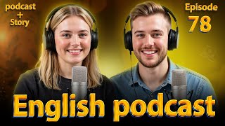 𝗖𝗵𝗶𝗰𝗸𝗲𝗻 𝗣𝗼𝘅 | 𝗟𝗲𝗮𝗿𝗻 𝗘𝗻𝗴𝗹𝗶𝘀𝗵 𝗤𝘂𝗶𝗰𝗸𝗹𝘆 𝘄𝗶𝘁𝗵 𝗣𝗼𝗱𝗰𝗮𝘀𝘁 | 𝗘𝗽𝗶𝘀𝗼𝗱𝗲 78