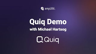 Contact Center AI Demo Day: Quiq Demo | AmplifAI
