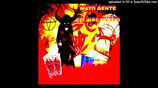 MAT0 GENTE! • KIDROGOD W/BBYCREISI