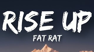 RISE UP FAT RAT LYRICS VIDEO