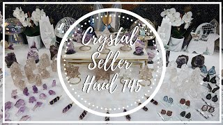 Crystal Corner 🔮 | Crystal Seller Haul 145