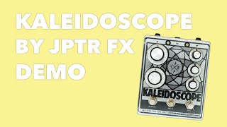 JPTR FX Kaleidoscope Demo | No Talking
