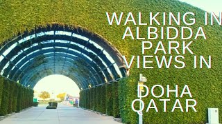 Walking Albidda Park Views in Doha Qatar #albiddapark   #dohaqatar  #views  #walking 