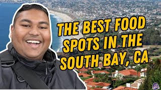 MUST TRY FOOD SPOTS IN THE SOUTH BAY, CA