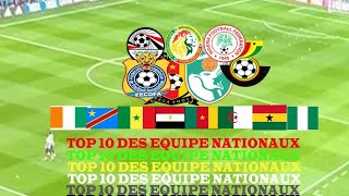 Top 10 Des Équipe africaine nationaux en Coupe d'Afrique des nations CAN AFCON
