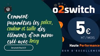 #WordPress : comment paramétrer les police, couleur et taille des éléments de menu avec Brizy