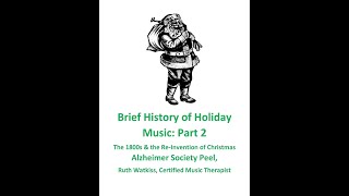 Brief History of Holiday Music: The 1800s & the Re-Invention of Christmas