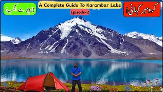 Karambar Lake On Bike (Episode-2) | From Zhopu to Inkib | Broghil Valley & Karambar Lake