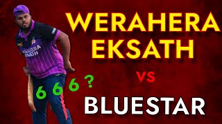 Werahera Eksath vs Blue Star (හොදම ටික)