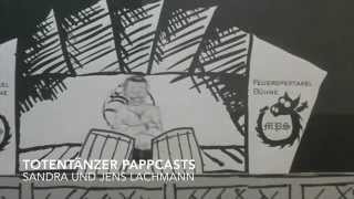 Totentänzer Pappcasts - Sandra und Jens Lachmann