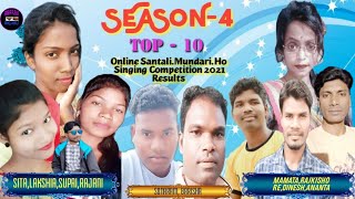 Season-4 Top-10 Round Results//Online Santali.Mundari.Ho singing Competition 2021,