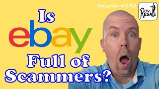 eBay & Scammers: Is One Worth the Other? & WHAT SOLD ON EBAY