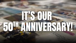 ANNOUNCEMENT: 2026 is our 50th Anniversary! 