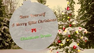 Chattavon Bratts - Merry Little Christmas