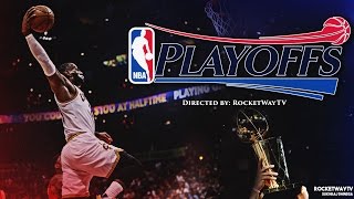 NBA Playoffs 2017 - Hype Mix ᴴᴰ