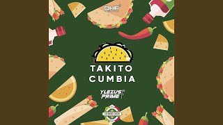 Takito Cumbia (Cotorreo Chido Sesion 01)