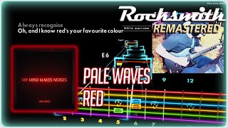 Pale Waves - Red [Rocksmith 2014 CDLC]