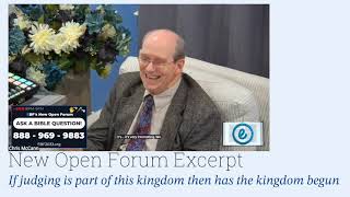 NOF Excerpt: If judging is part of this kingdom, then has the kingdom begun?