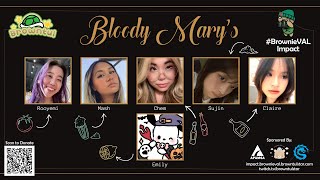 Bloody Mary's - Team Promo Video | #BrownieVAL Impact, Supporting APAMSA