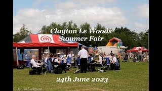 Clayton Le Woods🎪🍰Summer🎡Fair🎠🍦Saturday 24th June 2023
