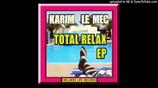 Karim Le Mec - Somewhere Outer Space (Original Mix)