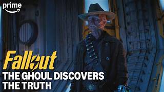 The Ghoul Discovers The Truth | Fallout Season Two | Prime Video