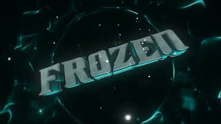 Intro ~ Frozen v2