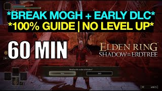 Break Mogh & Access Elden Ring DLC Early | Full Guide (No Level Up, Start to Finish)